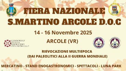FIERA NAZIONALE S.MARTINO - ARCOLE (VR) 15-16 NOVEMBRE 2025 - NEWS! - RIEVOCAZIONE MULTIEPOCA